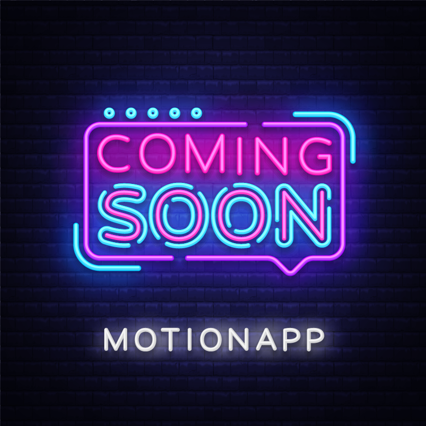 0727_MotionApp Coming Soon_1.png