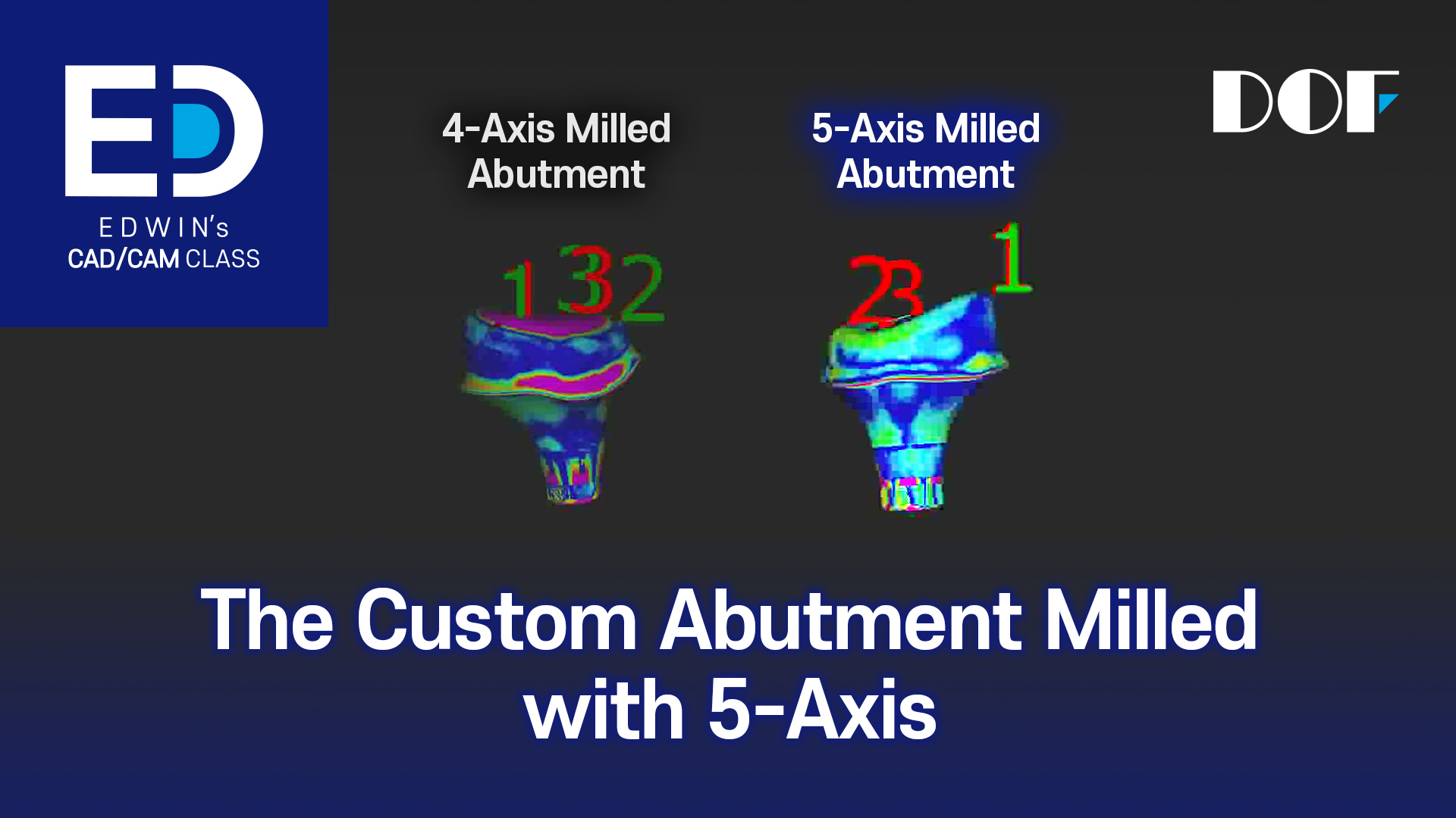 #6 The Custom Abutment Milled with 5-Axis_1.jpg